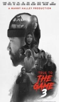 True to the Game 3 (2021) Hindi Dubbed Unofficial Full Movie