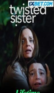 Twisted Sister (2023) Hindi Dubbed Full Movie