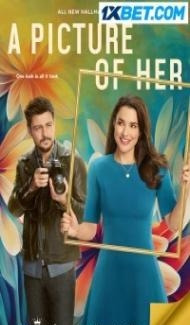 A Picture of Her (2023) Hindi Dubbed Full Movie