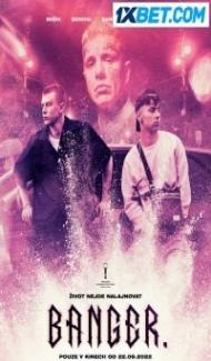 BANGER (2022) Hindi Dubbed Full Movie