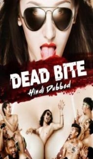 Dead Bite (2011) Hindi Dubbed Full Movie