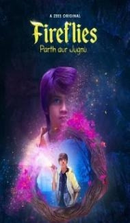 Fireflies Parth Aur Jugnu (2023) Web Series Full Movie