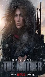 The Mother (2023) Hindi Dubbed Full Movie