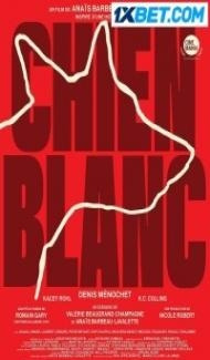 Chien Blanc (2022) Hindi Dubbed Full Movie
