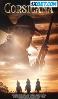 Corsicana (2022) Hindi Dubbed Full Movie