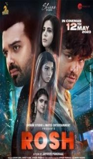 Rosh (2023) Hindi Movie Full Movie