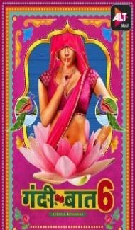 Gandii Baat 6 (2021) Web Series Full Movie