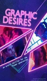 Graphic Desires (2022) English Movie Full Movie