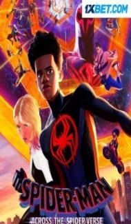 Spider-Man Across the Spider-Verse (2023) Hindi Dubbed Full Movie
