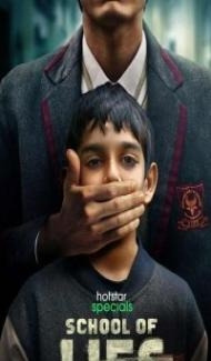 School of Lies (2023) Web Series Full Movie