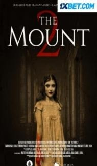 The Mount 2 (2023) Hindi Dubbed Full Movie