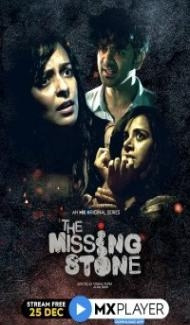 The Missing Stone (2020) Web Series Full Movie