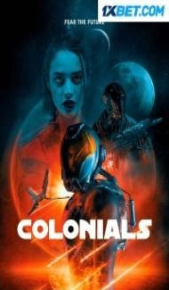 Colonials (2023) Hindi Dubbed Full Movie