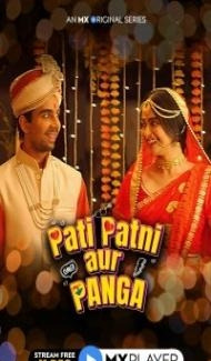 Pati Patni Aur Panga (2020) Web Series Full Movie