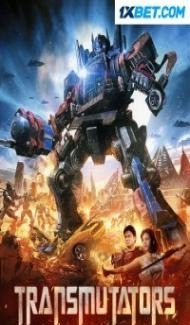 Transmutators (2023) Hindi Dubbed Full Movie
