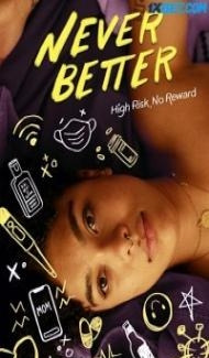 Never Better (2022) Hindi Dubbed Full Movie