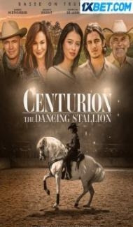 Centurion The Dancing Stallion (2023) Hindi Dubbed Full Movie
