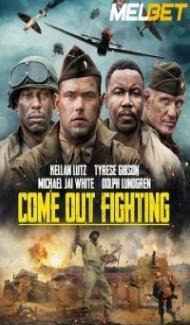 Come Out Fighting (2022) Hindi Dubbed Full Movie