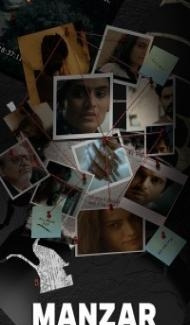 Manzar (2023) Web Series Full Movie