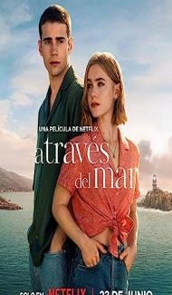 Through My Window Across the Sea (2023) Hindi Dubbed Full Movie