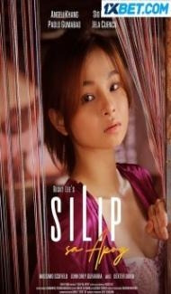 Peek At The Fire Silip Sa Apoy (2022) Hindi Dubbed Full Movie