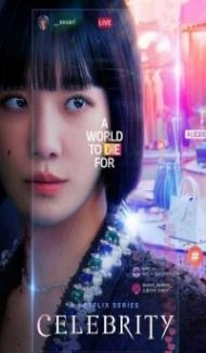 Celebrity (2023) Web Series Full Movie
