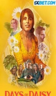 Days Of Daisy (2022) Hindi Dubbed Full Movie