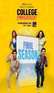 College Romance (2023) Season 4 Web Series Full Movie