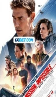 Mission Impossible Dead Reckoning Part One (2023) Hindi Dubbed Full Movie