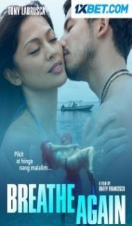 Breathe Again (2023) Hindi Dubbed Full Movie