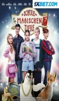 Die Schule der magischen Tiere 2 (2022) Hindi Dubbed Full Movie