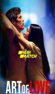 Art of Love (2022) Hindi Dubbed Full Movie