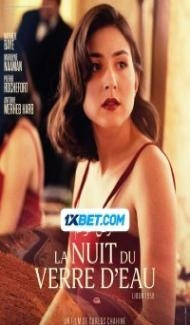 La nuit du verre deau (2023) Hindi Dubbed Full Movie