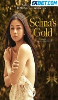 SelinaS Gold (2022) Hindi Dubbed Full Movie