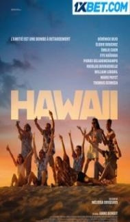 Hawaii (2023) Hindi Dubbed Full Movie