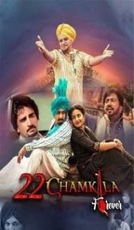 22 Chamkila Forever (2022) Punjabi Movie Full Movie