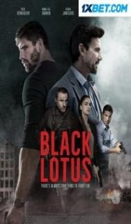 Black Lotus (2023) Hindi Dubbed Full Movie