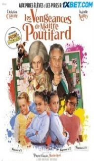 Les Vengeances de Maitre Poutifard (2023) Hindi Dubbed Full Movie