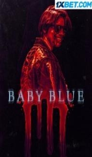 Baby Blue (2023) Hindi Dubbed Full Movie