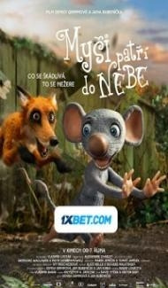 Even Mice Belong in Heaven (2021) Hindi Dubbed Full Movie