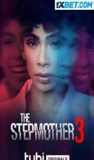 The Stepmother 3 (2023) Hindi Dubbed Full Movie