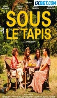 Sous le tapis (2023) Hindi Dubbed Full Movie
