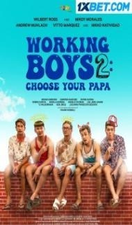 Working Boys 2 Choose Your Papa (2020) Hindi Dubbed Full Movie