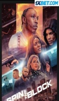 Spin the Block (2023) Hindi Dubbed Full Movie