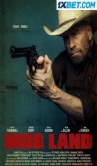Mob Land (2023) Hindi Dubbed Full Movie