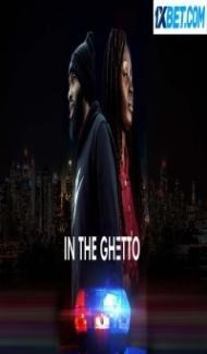 In the Ghetto (2023) Hindi Dubbed Full Movie