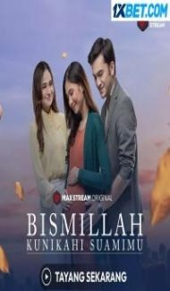 Bismillah Kunikahi Suamimu (2023) Hindi Dubbed Full Movie