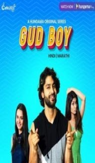 Gud Boy (2021) Web Series Full Movie