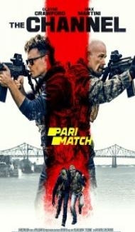 The Channel (2023) Hindi Dubbed Full Movie