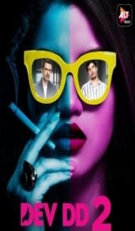 Dev DD (2021) Season 02 ALTBalaji Web Series Full Movie